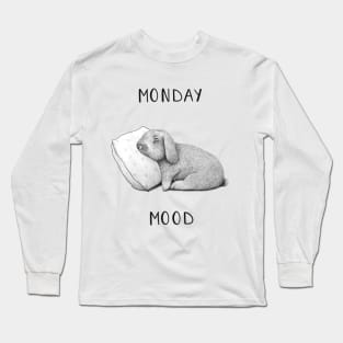 Monday mood Long Sleeve T-Shirt